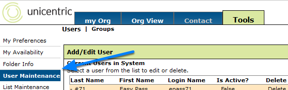 1. First navigate to Tools > User Maintenance